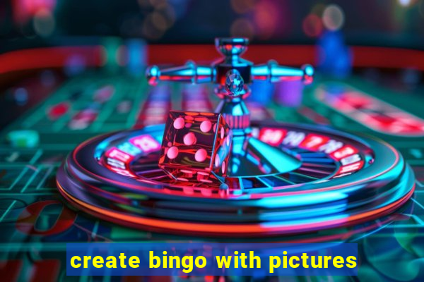 create bingo with pictures